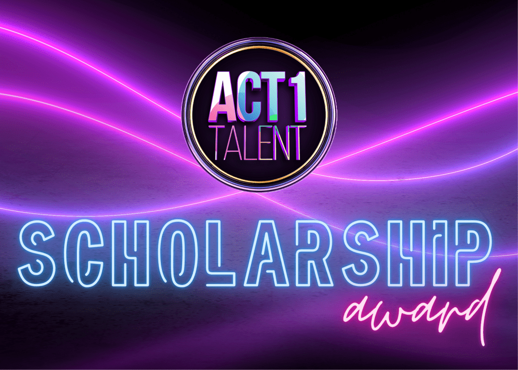 Scholarship Award 2024 ACT 1 Talent