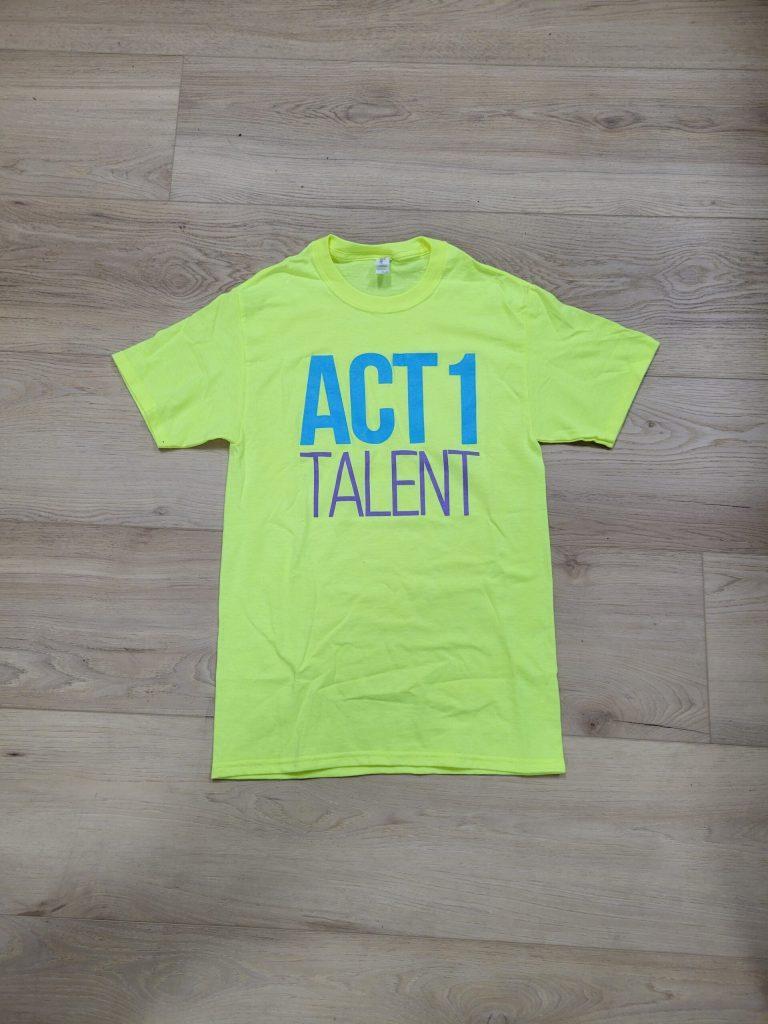 Act 1 Talent t-shirt